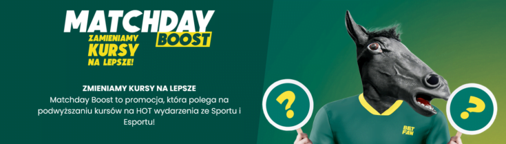 Matchday BOOST poprawia oceny kursów BetFan BetFan - opinie o Matchday BOOST
