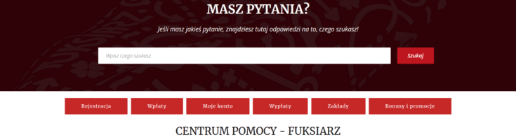 Recenzja Fuksiarza docenia fakt, że bukmacher nie tylko prowadzi BOK, ale też udostępnia graczom przydatne pomoce merytoryczne Pomoc Fuksiarza - opinie