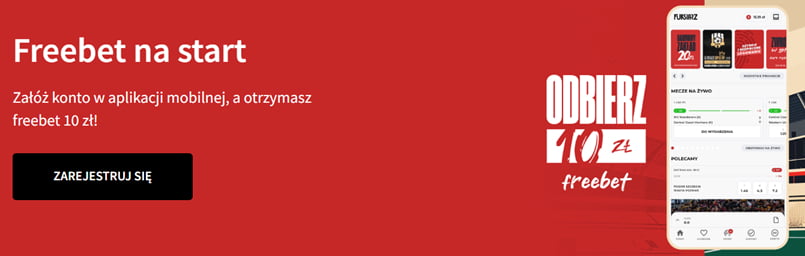 Freebet na start 10 zł w Fuksiarzu za rejestrację w aplikacji mobilnej