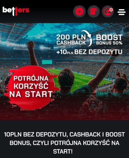 Bonus powitalny w Betters zawiera aż 3 rodzaje gratyfikacji nowego gracza Aplikacja Betters - bonus powitalny