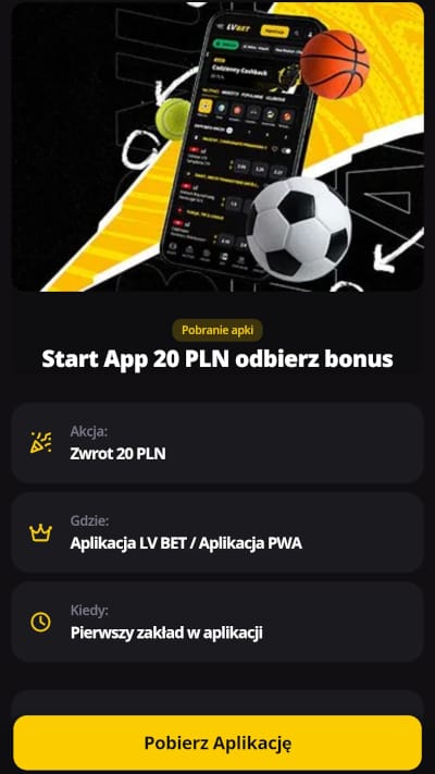 Za pobranie aplikacji LV BET i 1. zakład można otrzymać zwrot 20 zł - jeśli zakład będzie chybiony Aplikacja mobilna LV BET - bonus za 1. zakład w apce